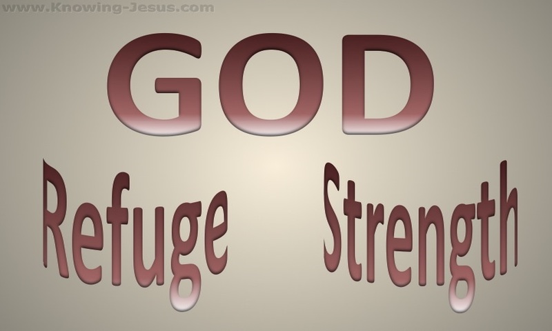 Psalm 46:1 God Is Our Refuge And Strength (brown)